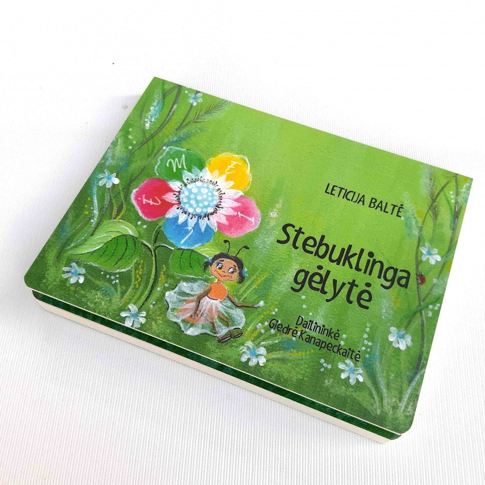 Stebuklinga gėlytė