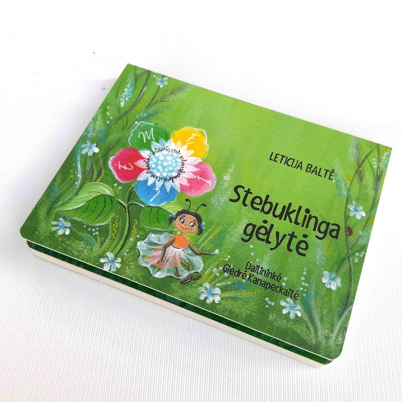 Stebuklinga gėlytė